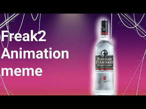 Freak2 Meme animation meme