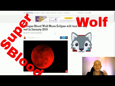 Super Blood Wolf Moon Eclipse January 20th 2019