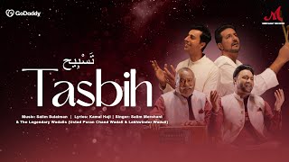 Tasbih | Salim Sulaiman | Ustad Puran Chand & Lakhwinder Wadali | Kamal Haji | Ramadan | Allah