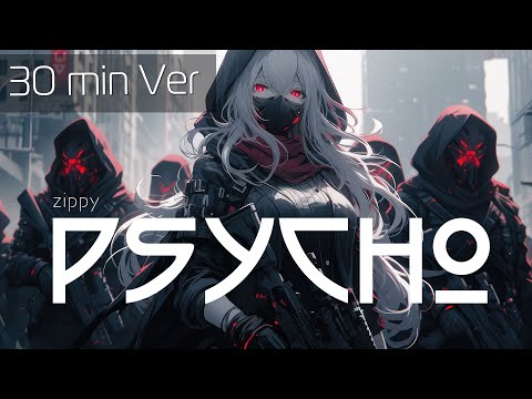 【30分耐久フリーBGM】絶対に勝てない相手に挑む時のBGM【戦闘BGM／DnB／サイバー】「Psycho」