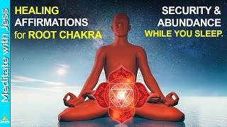 Heal The Root Chakra. SECURITY, SAFETY, ABUNDANCE. Powerful Positive Root Chakra Affirmations 256Hz