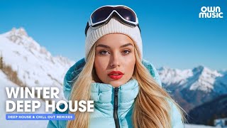 Winter Deep House Mix 2025 | Best Winter Remixes by of Popular Songs