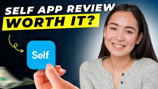 Self App Review 2025 | Build Credit Without a Credit Card | Self Credit Builder App