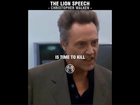 The Lion Speech | Christopher Walken