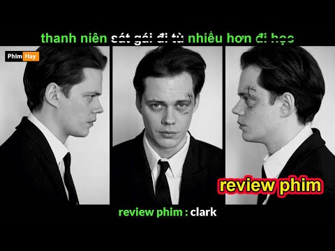 Ở Từ nhiều hơn Ở nhà và Cái Kết - Review phim Clark