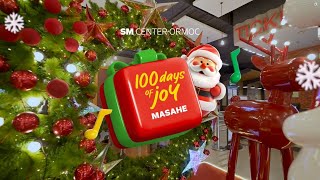 100 Days of Joy with SM Center Ormoc | #MerriestChristmasatSM