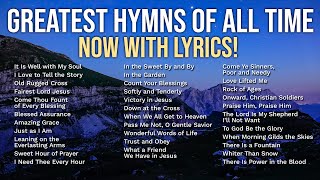 NOW with LYRICS - The Greatest Hymns of All Time - Church Hymns Sing-Along with On-Screen Lyrics