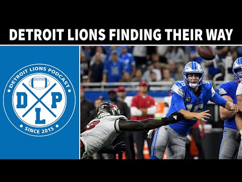 Detroit Lions Finding Their Way - Detroit Lions Podcast