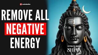 POWERFUL Shiva Mantra to remove Negative Energy - Har Har Bolo Namah Shivaya (Mahashivratri Chant)