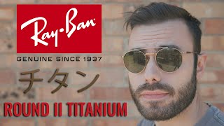 Ray-Ban Titanium Round II RB 8237 Review