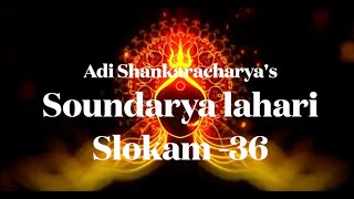 Soundaryalahari |Adi Shankaracharya | Cure of chronic diseases | Sloka-36