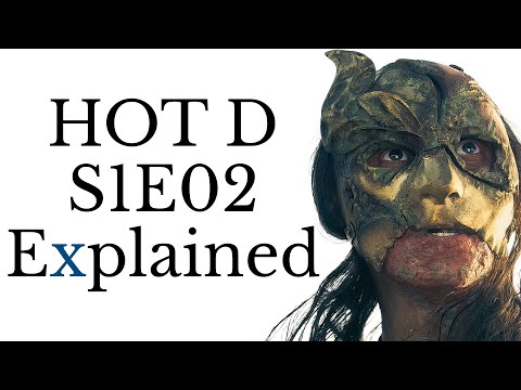 House of the Dragon S1E02 Explained