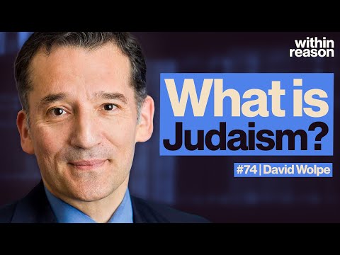 What Is Judaism? - Rabbi David Wolpe