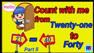 Counting 21 to 40 Part 2@RhymesAndStoriesClassroom