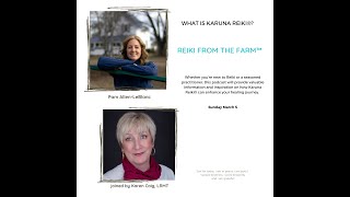 What is Karuna Reiki?  Unpacking the Mysteries of Compassionate Energy - with Karen Caig, LRMT