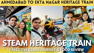 Ahmedabad to Ekta Nagar STEAM Heritage Train Journey | Luxurious Dining Car with Delicious Food