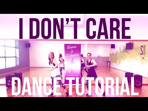 Dance Tutorial Ed Sheeran & Justin Bieber 'I Don't Care' Dance Routine || Dance 2 Enhance Fitness