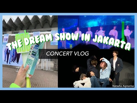 THE DREAM SHOW IN JAKARTA || Concert Vlog + Fancam (Bonus: Visit SM Office in Indonesia)