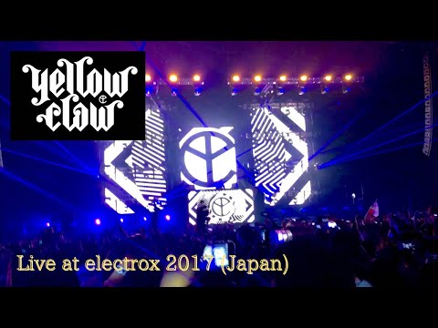 Yellow Claw “Techno” Live at electrox 2017 (Chiba, Japan)