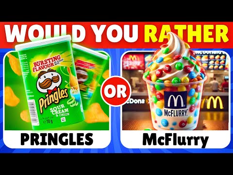 Would You Rather - Savory Vs Sweet Edition 🍟🍦