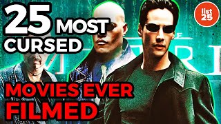 25 Most CURSED Movies Ever Filmed