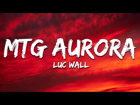 luc wall - MTG AURORA (Super Slowed)