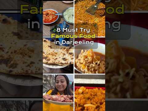 8 Must Try Famous Street Food in Darjeeling 👌 #foodshorts #streetfood #foodreview