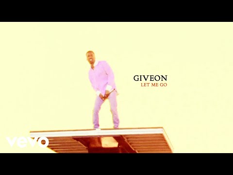 GIVĒON - Let Me Go (Official Lyric Video)