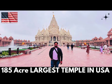 The LARGEST HINDU TEMPLE in AMERICA 🇺🇸|Akshardham Temple New Jersey || BAPS Shri Swaminarayan Mandir