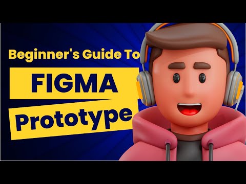 Beginner's Guide to Figma Prototype