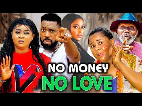 NO MONEY NO LOVE (Full Movie) UJU OKOLI, JERRY WILLIAMS, PRISMA JAMES 2024 NIGERIAN MOVIES