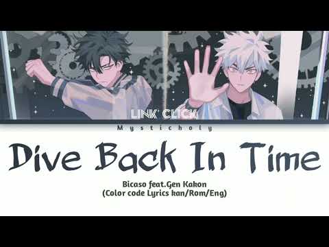 「Dive Back In Time」Link Click Opening Theme Lyrics