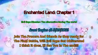 Precure... it's TIME FOR ACTION | Enchanted Land Chapter 1 Evil Kops Disaster (FINAL EVENT TRAILER)