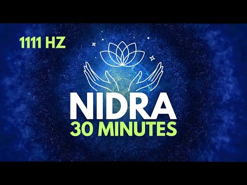 1111Hz 📿 YOGA NIDRA 30 Minutes of Healing Music