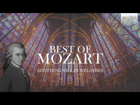 The Best of Mozart – Soothing Violin Melodies for a good mood