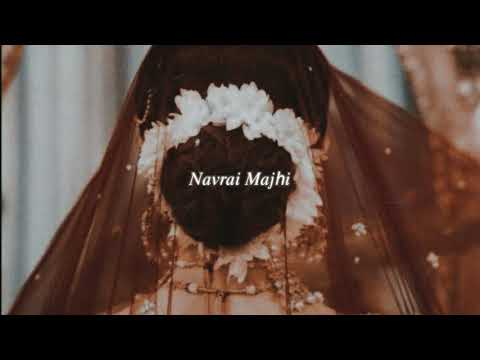 navrai majhi (slowed + reverb) | english vinglish