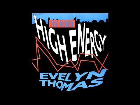 EVELYN THOMAS - HIGH ENERGY (12" SPECIAL 90' REMIX) - 1990