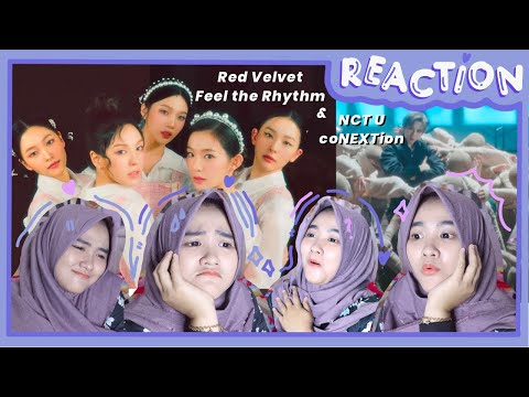 Red Velvet - Feel My Rhythm and NCT U - coNEXTion  | Reaction (Indonesia)