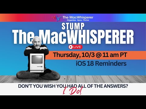 🚨 Stump the MacWhisperer! - Master iOS 18 Reminders & Never Miss a Task!📱