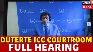 Duterte ICC Courtroom LIVE | Duterte ICC LIVE | Duterte Hearing LIVE | Duterte Latest News | N18G