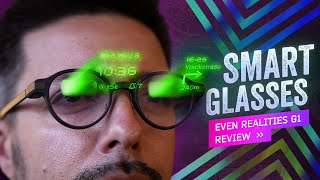 Even Realities G1: The Pebble of Smart Glasses