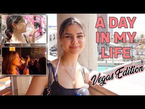 A Day in My Life - Vegas Edition