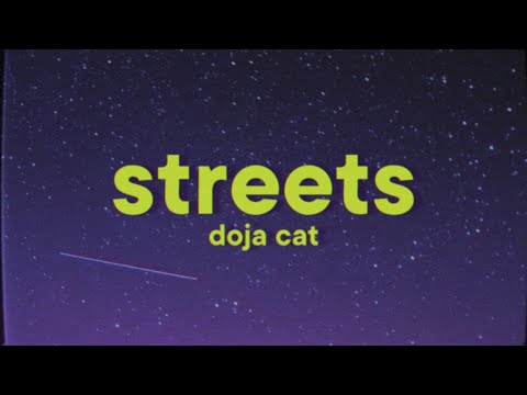 Doja Cat - Streets [Lyrics]