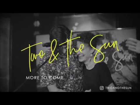 Two & The Sun - Tour Recap 2019