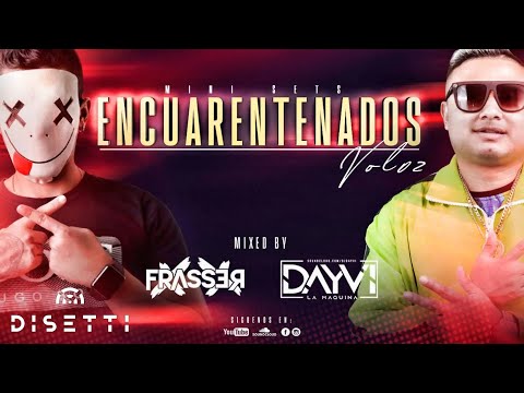 Dayvi & Frasser - Encuarentenados (Guaracha, Aleteo, Zapateo)