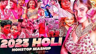 Holi Mashup 2023 | Music India | Holi Hindi Song #holi #holisong #holisong2023