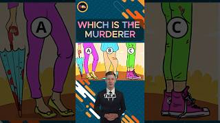 Which is the murderer#riddleswithanswers #trending #riddleenthusiasts #riddles