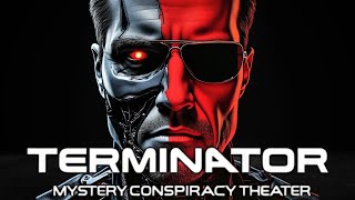 Terminator Mystery Conspiracy Theater