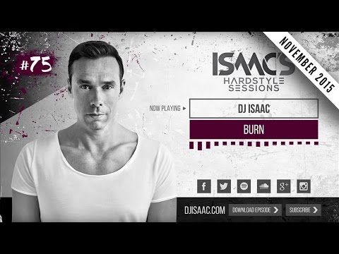 Isaac's Hardstyle Sessions: Episode #75 | November 2015