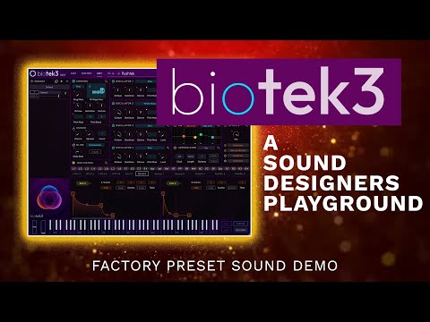 BioTek 3 Presets Sound Demo